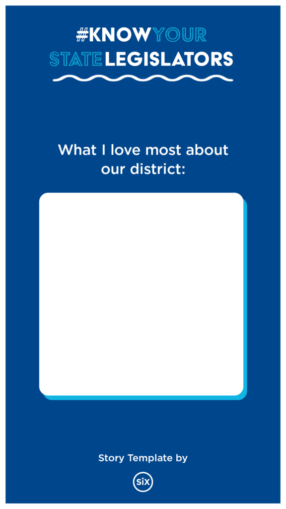 Instagram story template; question reads "What I love most about our district:"